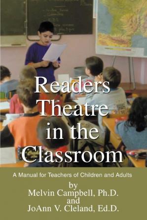 Readers Theatre in the Classroom