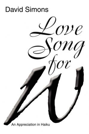 Love Song for W