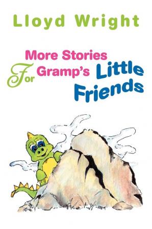 More Stories For Gramp's Little Friends