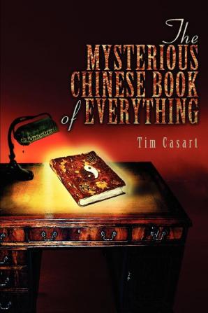 The Mysterious Chinese Book of Everything