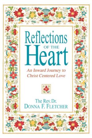 Reflections of the Heart