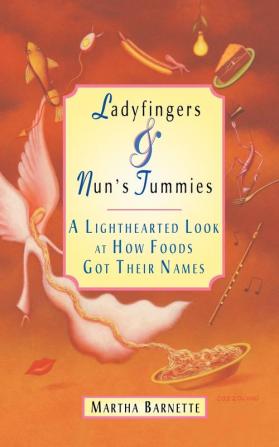 Ladyfingers and Nun's Tummies