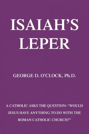 Isaiah's Leper