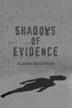 Shadows of Evidence