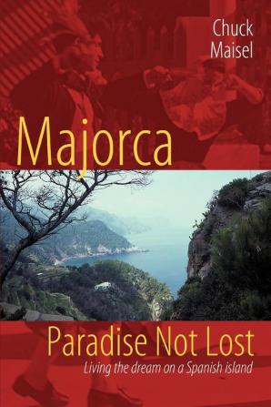 Majorca Paradise Not Lost