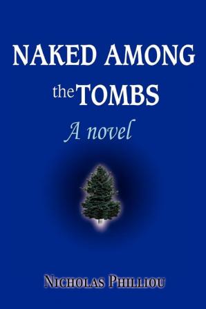 Naked Among the Tombs