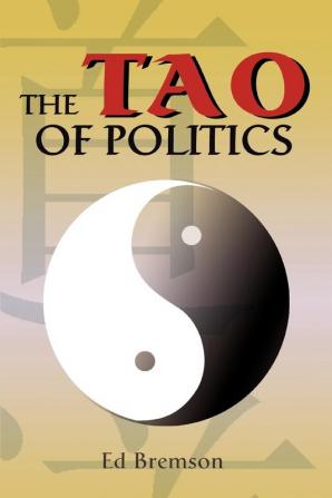 The Tao of Politics