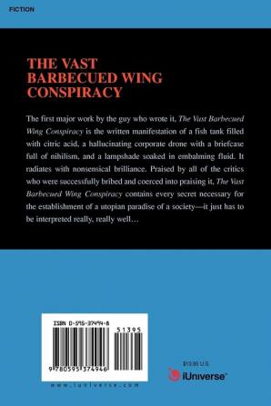 The Vast Barbecued Wing Conspiracy