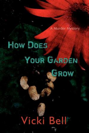 How Does Your Garden Grow