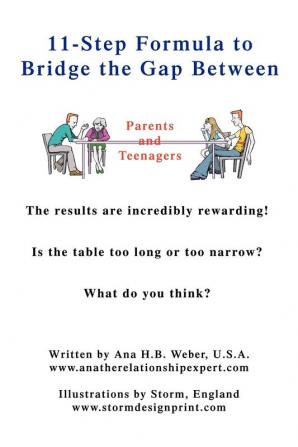 11-Step Formula to Bridge the Gap Between Parents and Teenagers