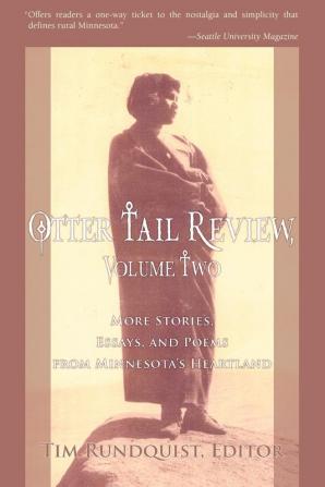 Otter Tail Review Volume Two