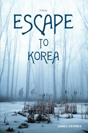 Escape to Korea