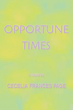 Opportune Times