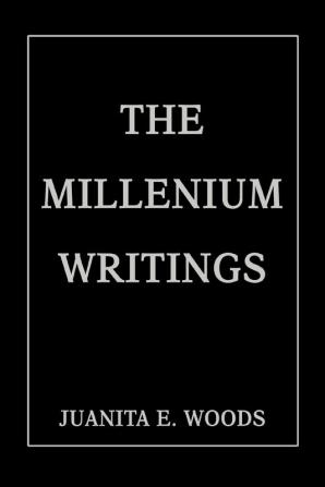 the millenium writings