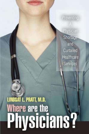 Where are the Physicians?