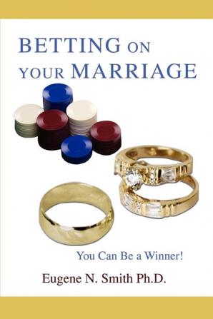 Betting On Your Marriage