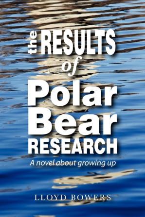 The Results of Polar Bear Research