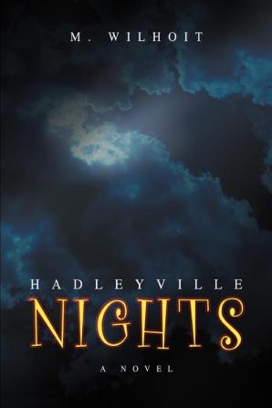 Hadleyville Nights