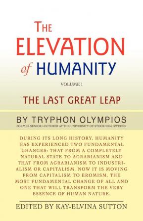 The Elevation of Humanity