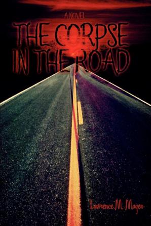 The Corpse in the Road