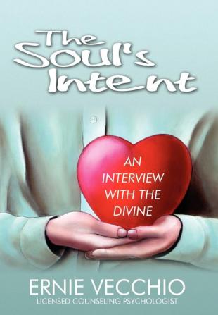 The Soul's Intent