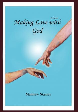 Making Love with God