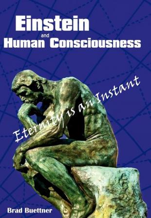 Einstein and Human Consciousness