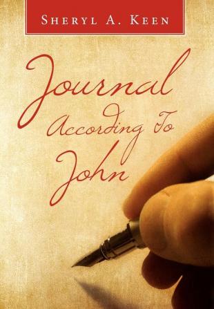 Journal According to John