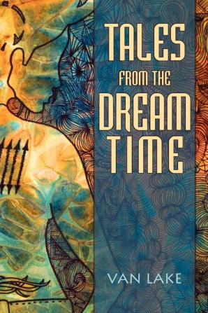 Tales from the Dreamtime