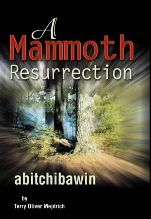 A Mammoth Resurrection