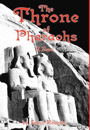 The Throne of Pharaohs