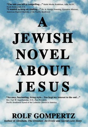 A Jewish Novel About Jesus