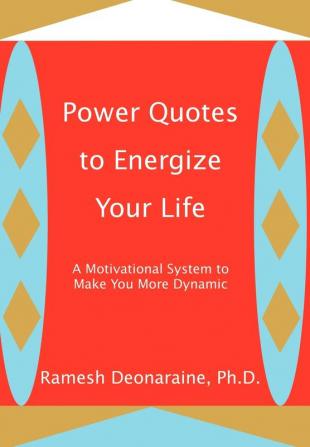 Power Quotes to Energize Your Life