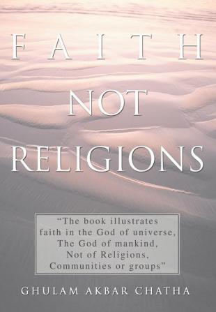 Faith Not Religions