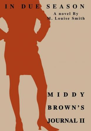 Middy Brown's Journal II