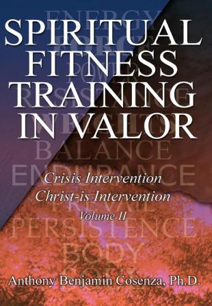 Spiritual Fitness Training In Valor