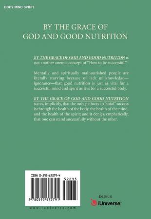 By the Grace of God and Good Nutrition