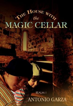 The House with the Magic Cellar