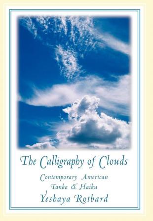 The Calligraphy of Clouds