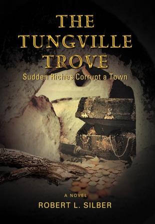 The Tungville Trove