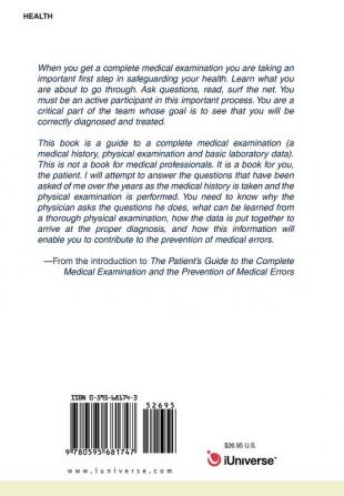 The Patient's Guide to the Complete Medical Examination and the Prevention of Medical Errors