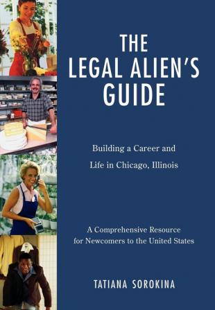 The Legal Alien's Guide