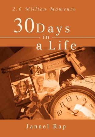 30 Days in a Life