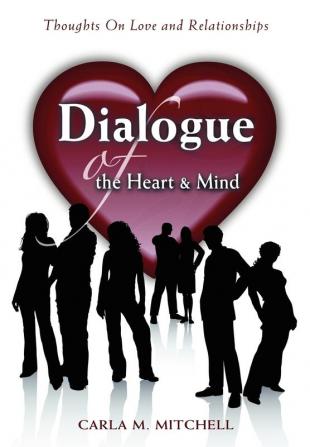 Dialogue of the Heart and Mind