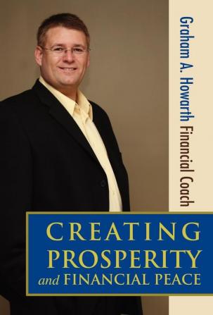 Creating Prosperity and Financial Peace