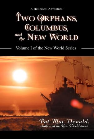 Two Orphans Columbus and the New World