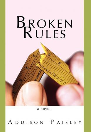 Broken Rules