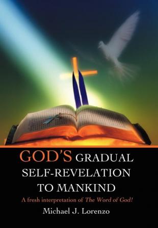 God's Gradual Self-Revelation to Mankind