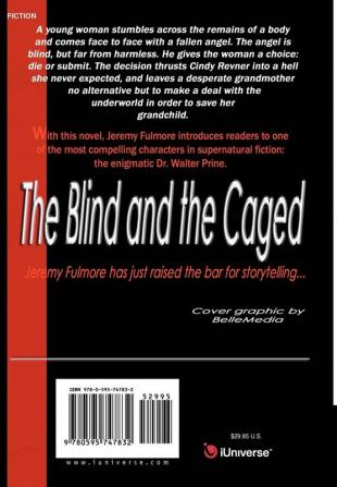 The Blind and the Caged