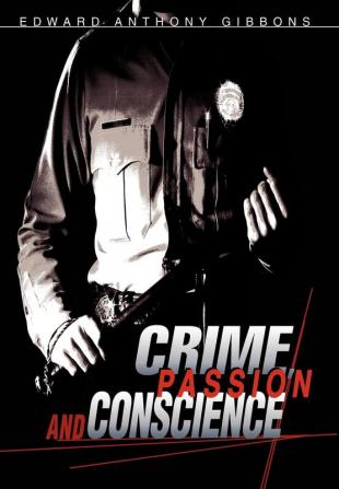 Crime Passion & Conscience